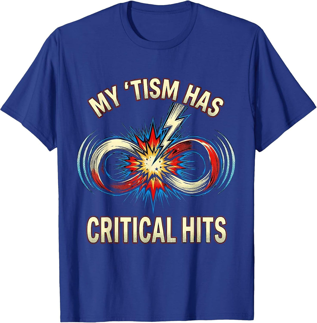 Men's My 'Tism Has Critical Hits Comic Book Autistic ADHD Meme T-Shirt - Royal Blue