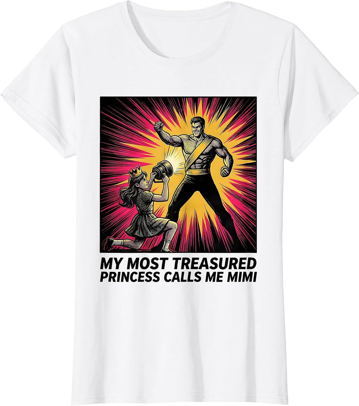 My Most Treasured Princess Calls Me Mimi Funny T-Shirt - White
