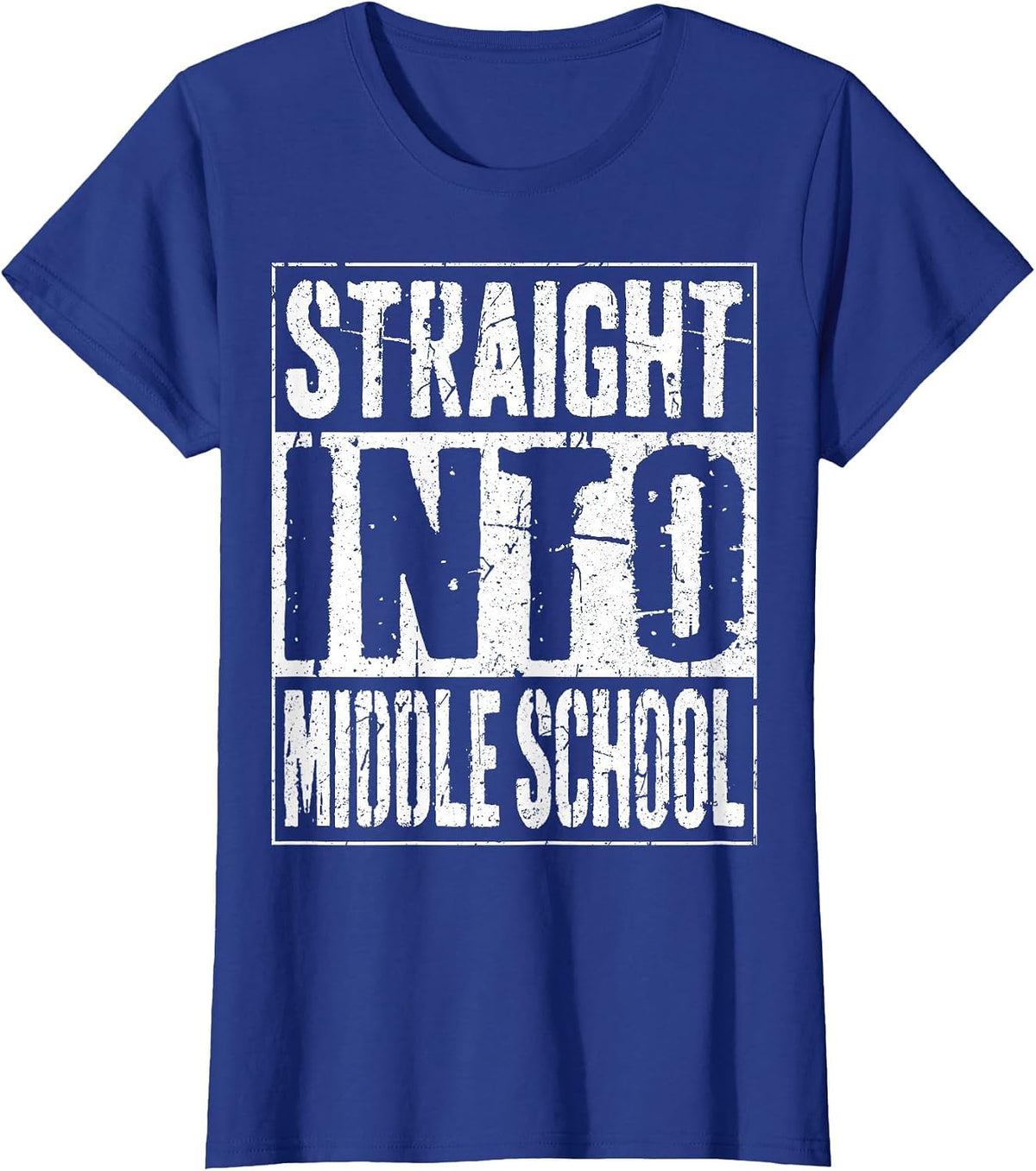 Straight Into Middle School T-Shirt T-Shirt - Royal Blue