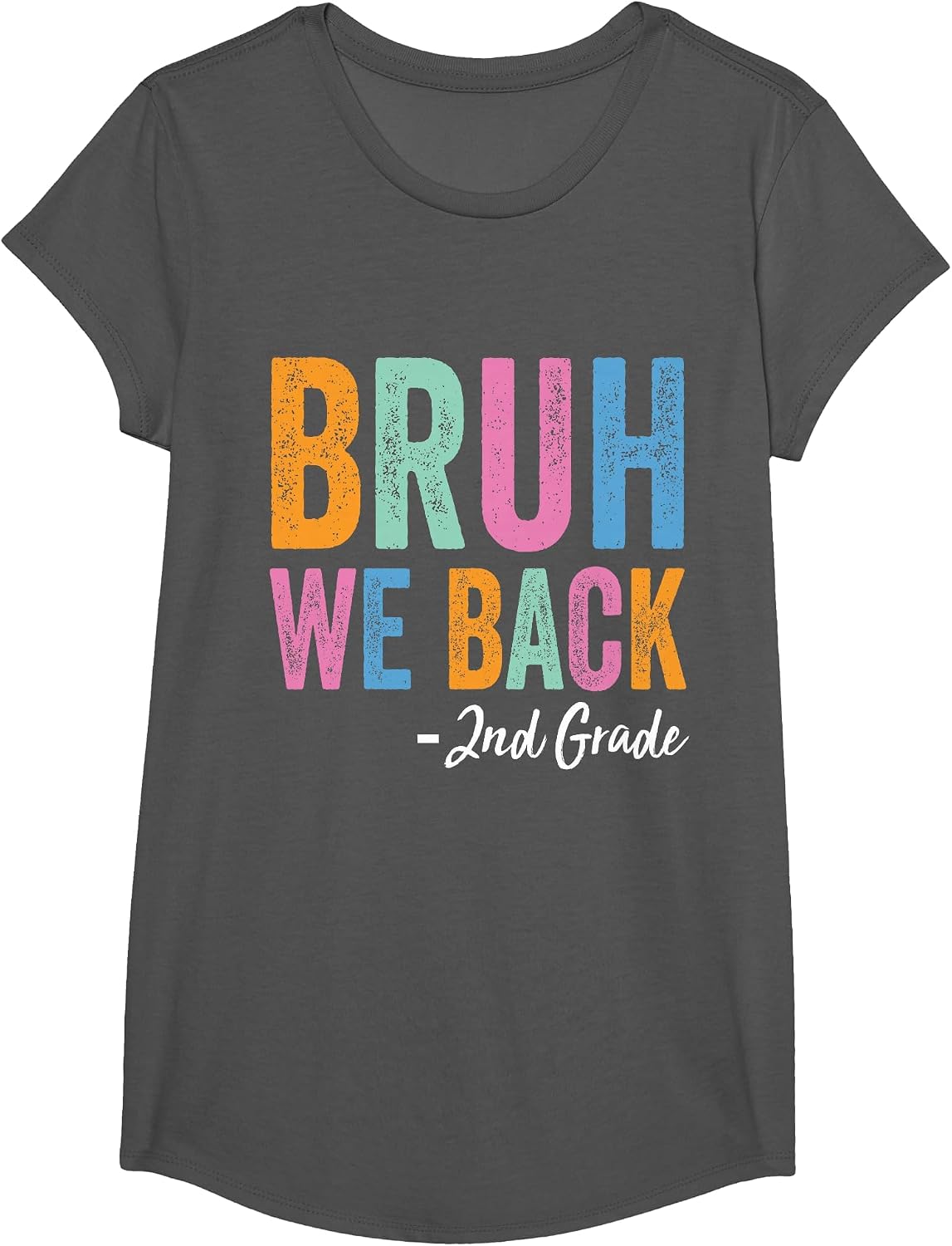 Bruh We Back 2nd Grade Teachers First Day Back to School T-Shirt - Girls Asphalt Grey