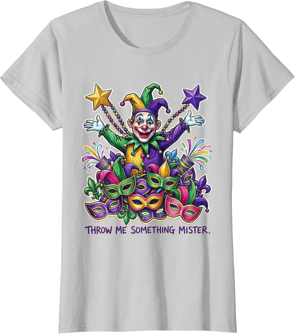 Throw Me Something Mister Mardi Gras Design T-Shirt - Silver Grey