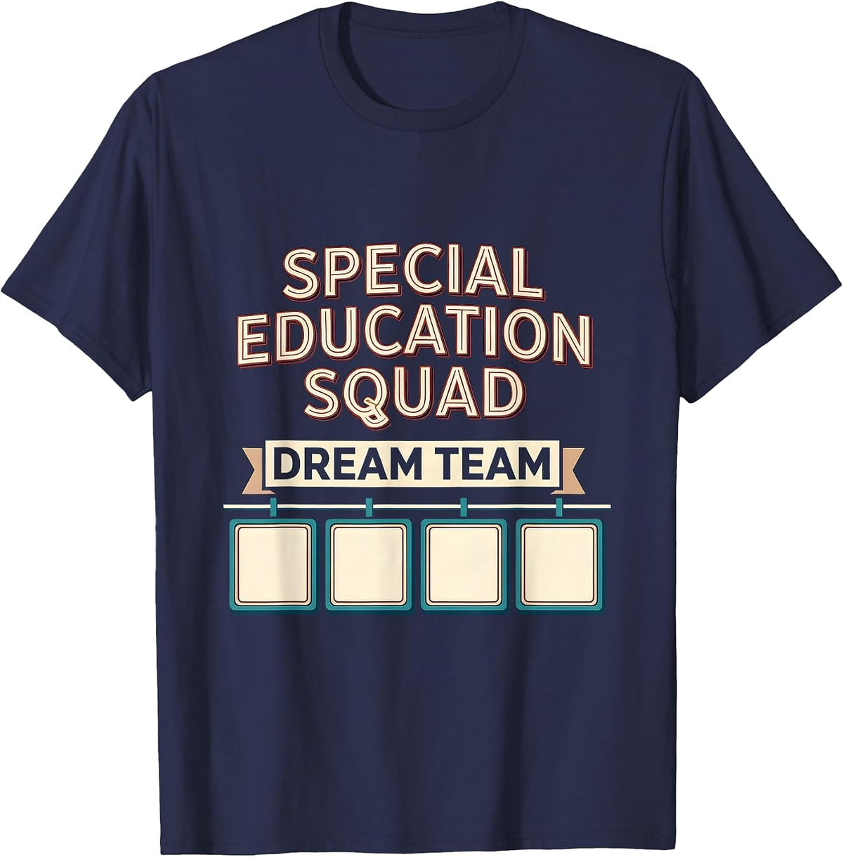 Men's Special Education Squad Dream Team Sign Painter Showcase T-Shirt - Navy Blue