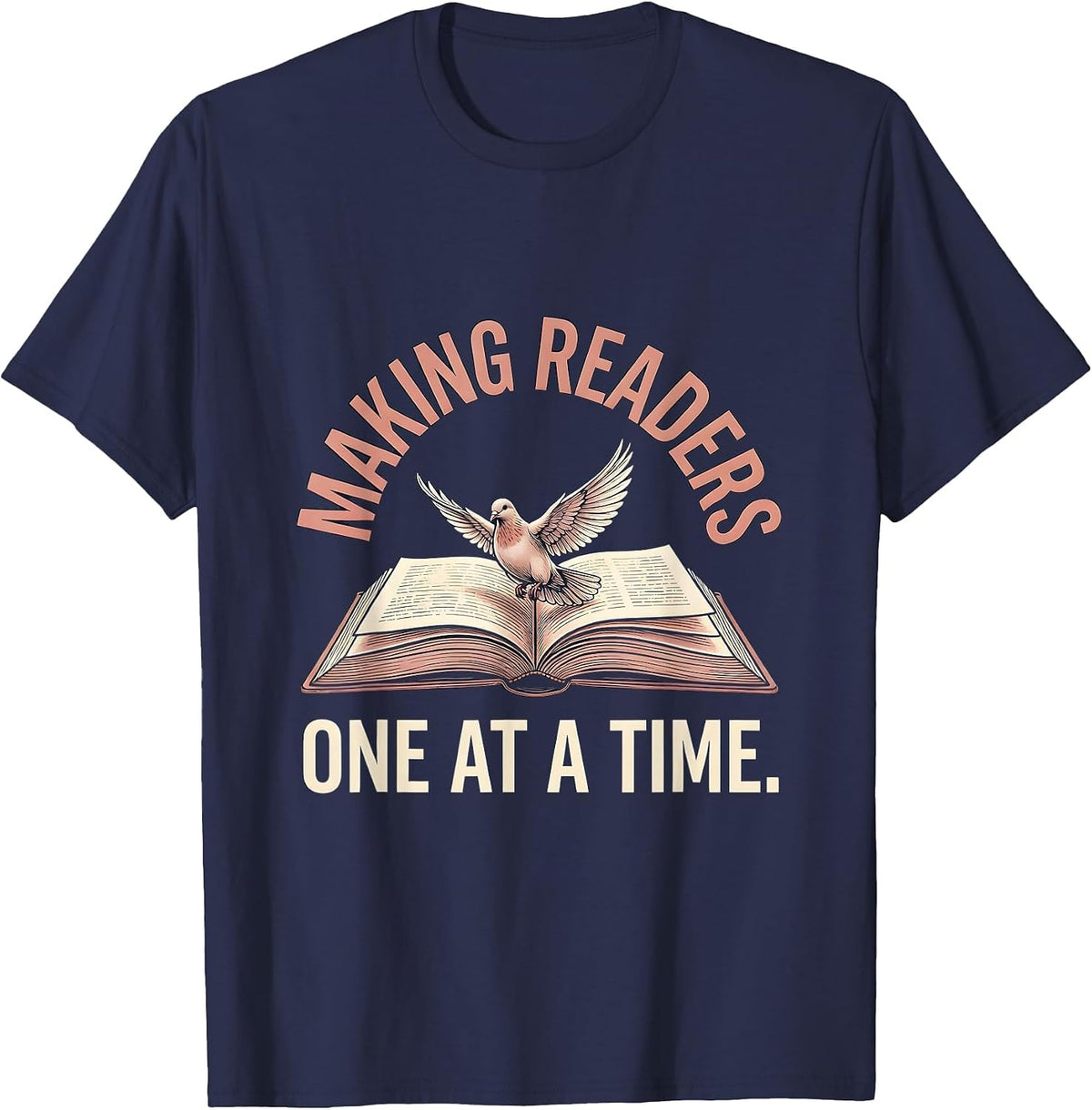 2nd Grade Teacher Making Readers One at a Time T-Shirt - Navy Blue