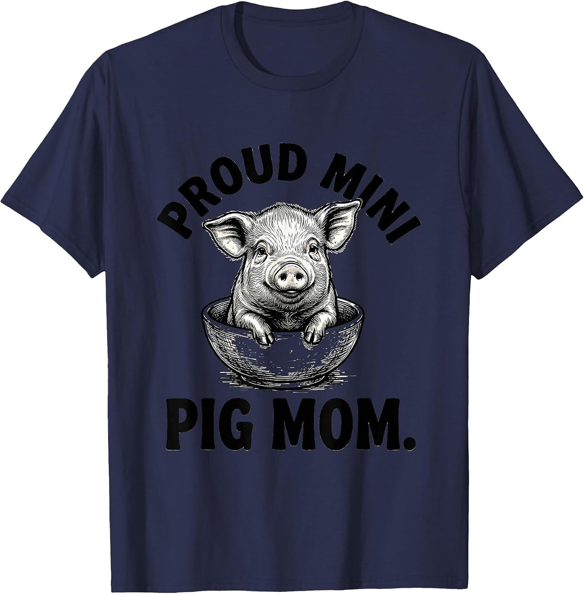 Proud Mini Pig Mom Pig Enthusiast Design T-Shirt - Navy Blue