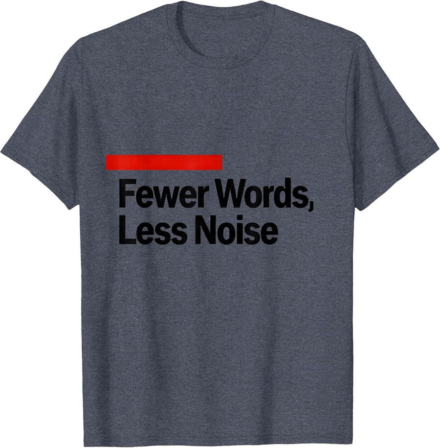 Fewer Words, Less Noise Minimalist Grammar Pedant Shirt T-Shirt - Heather Blue