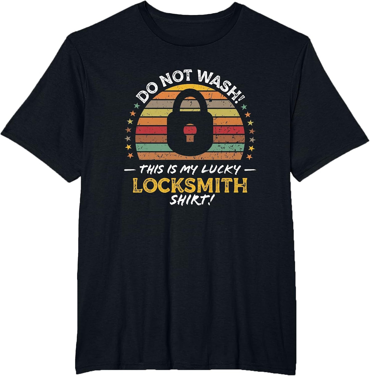 Locksmith Funny Quote, Lock Picker Graphic T-Shirt - Black