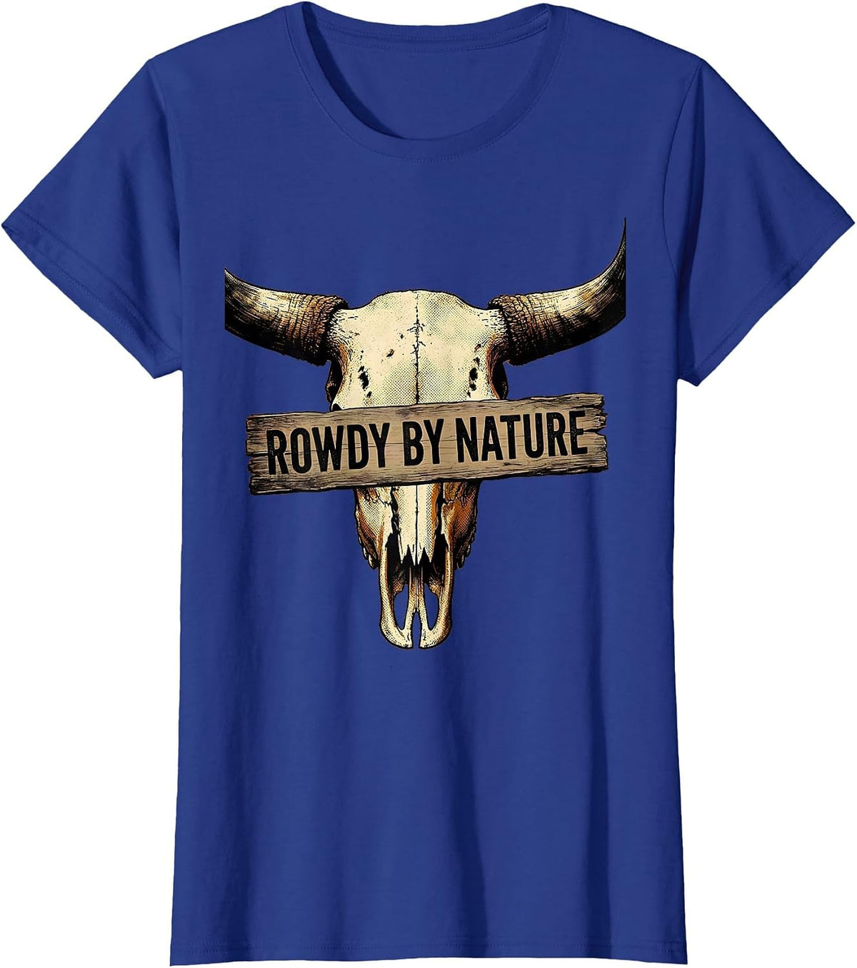 Women's Rowdy By Nature Cowboy Graphic Design T-Shirt - Royal Blue