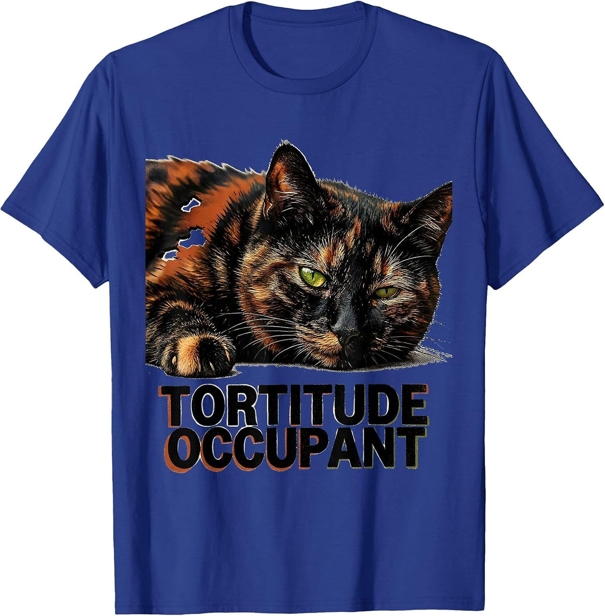 Men's Tortitude Occupant Funny Tortoiseshell Cat Owner Pet Lover T-Shirt - Royal Blue