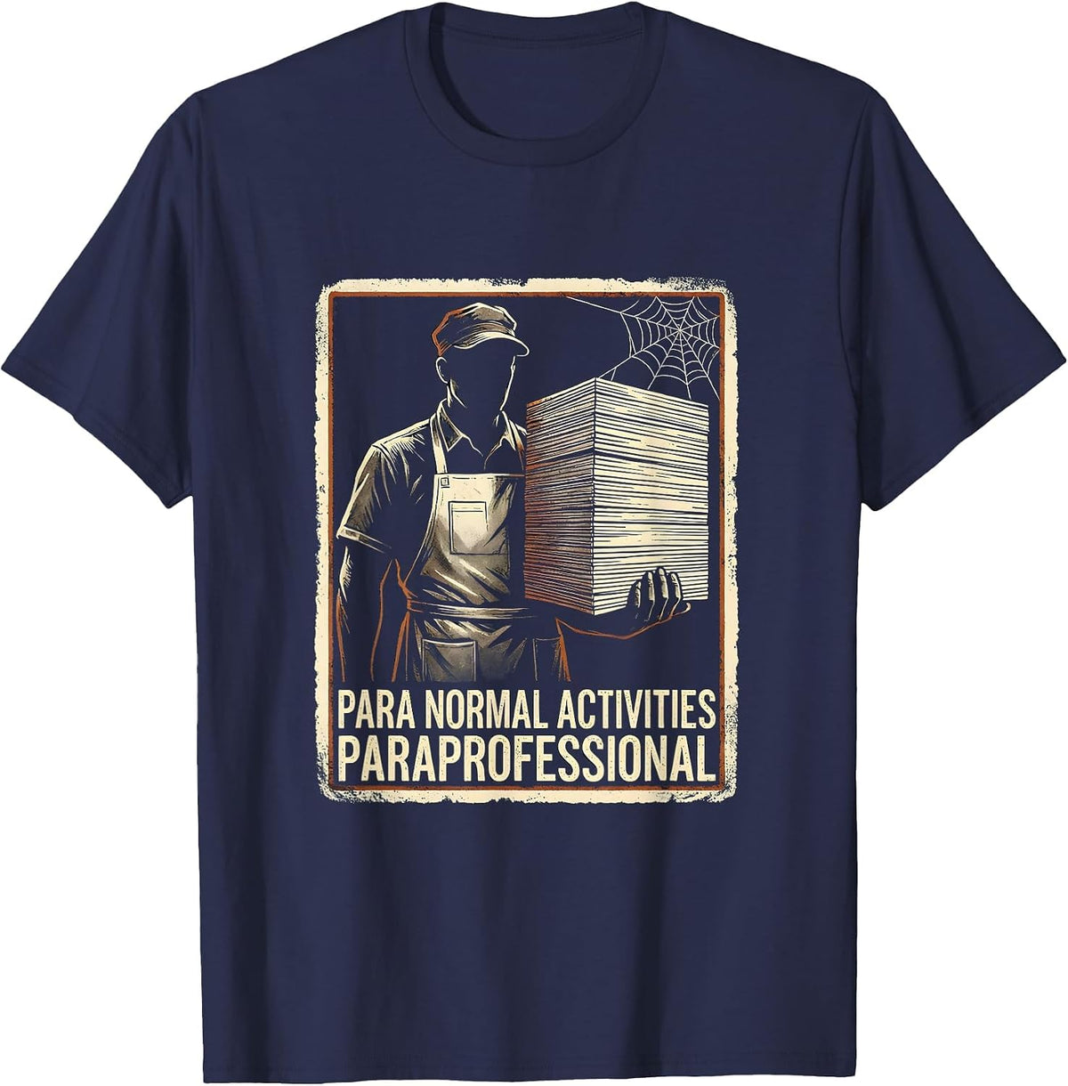 Para Normal Activities Paraprofessional Funny T-Shirt - Navy Blue