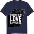Wheeking Is My Love Language Funny Pig Lover Novelty Humor T-Shirt - Navy Blue
