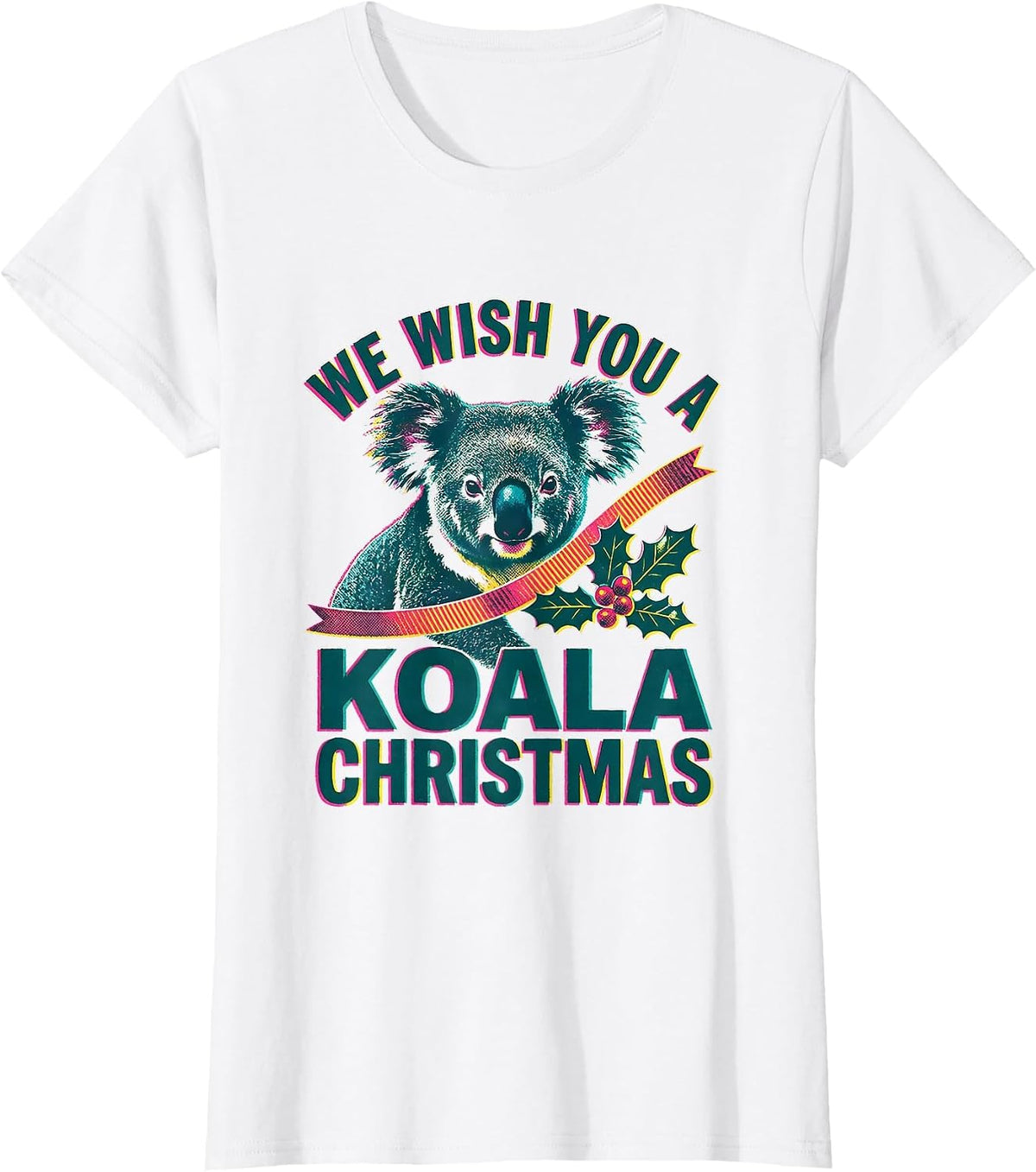 Women's We Wish You A Koala Christmas Cute Koala Lover Pun Humor T-Shirt - White