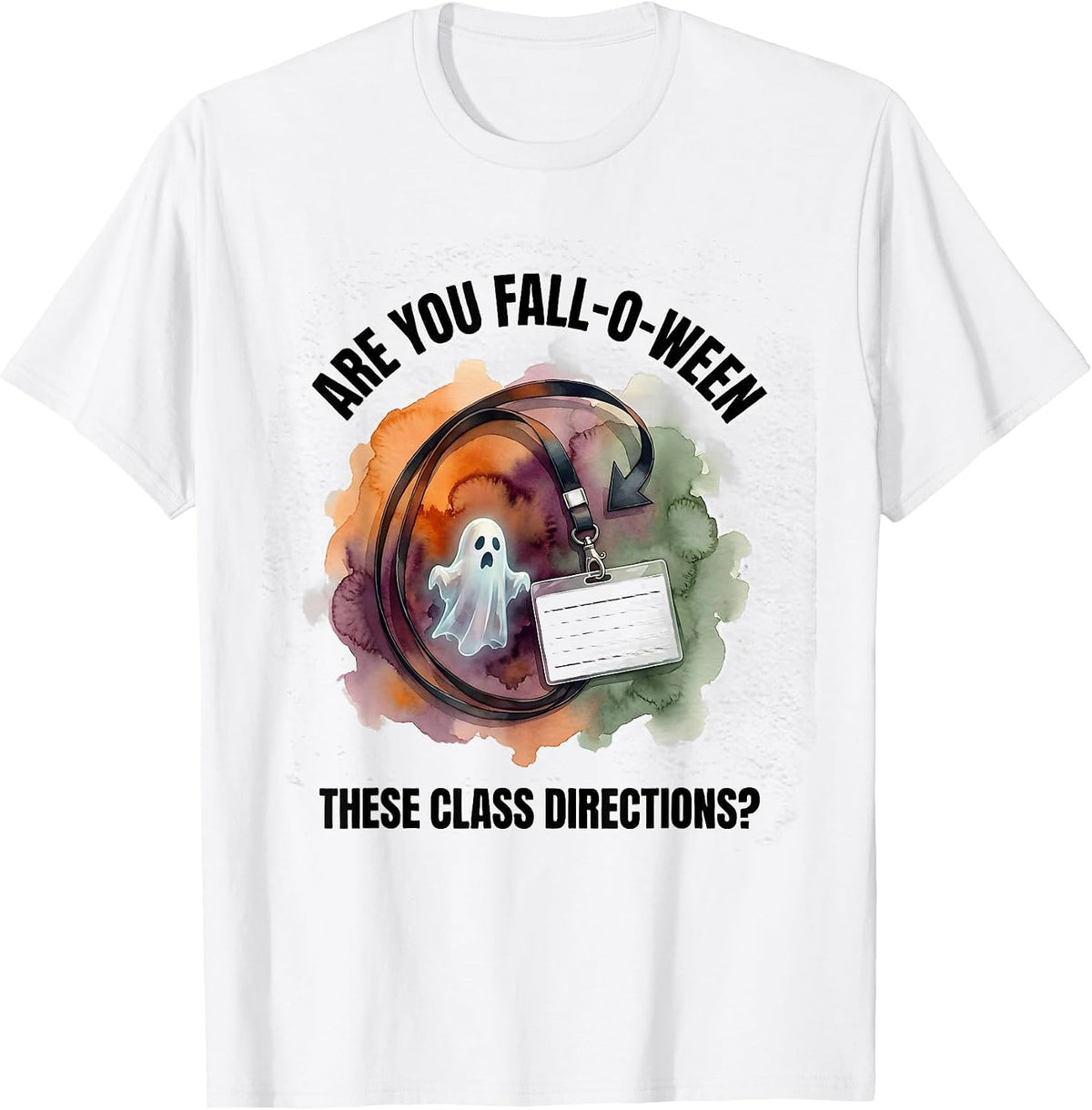 Men's Are You Fall-O-Ween These Class Directions Teacher T-Shirt - White