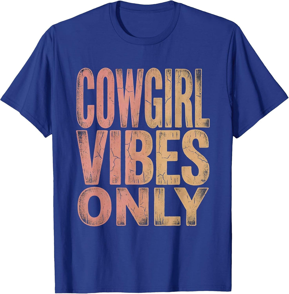 Men's Cowgirl Vibes Only Western Girls Design T-Shirt - Royal Blue