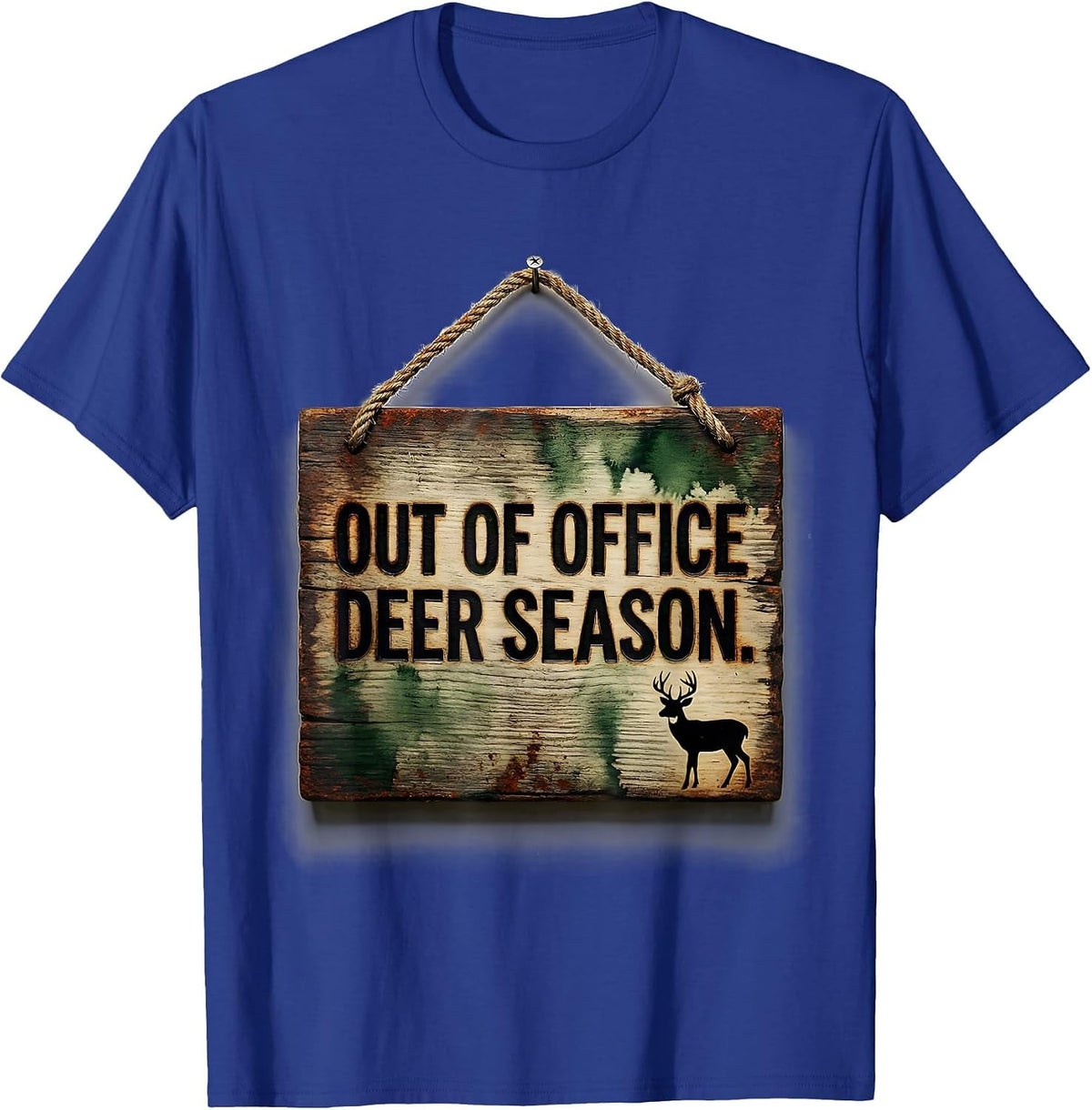 Out Of Office Deer Season Vintage Hunting Dad Gift T-Shirt - Royal Blue