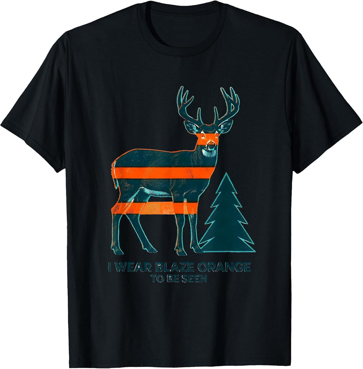 Men's I Wear Blaze Orange To Be Seen Hunting Safety Apparel Gift T-Shirt - Black