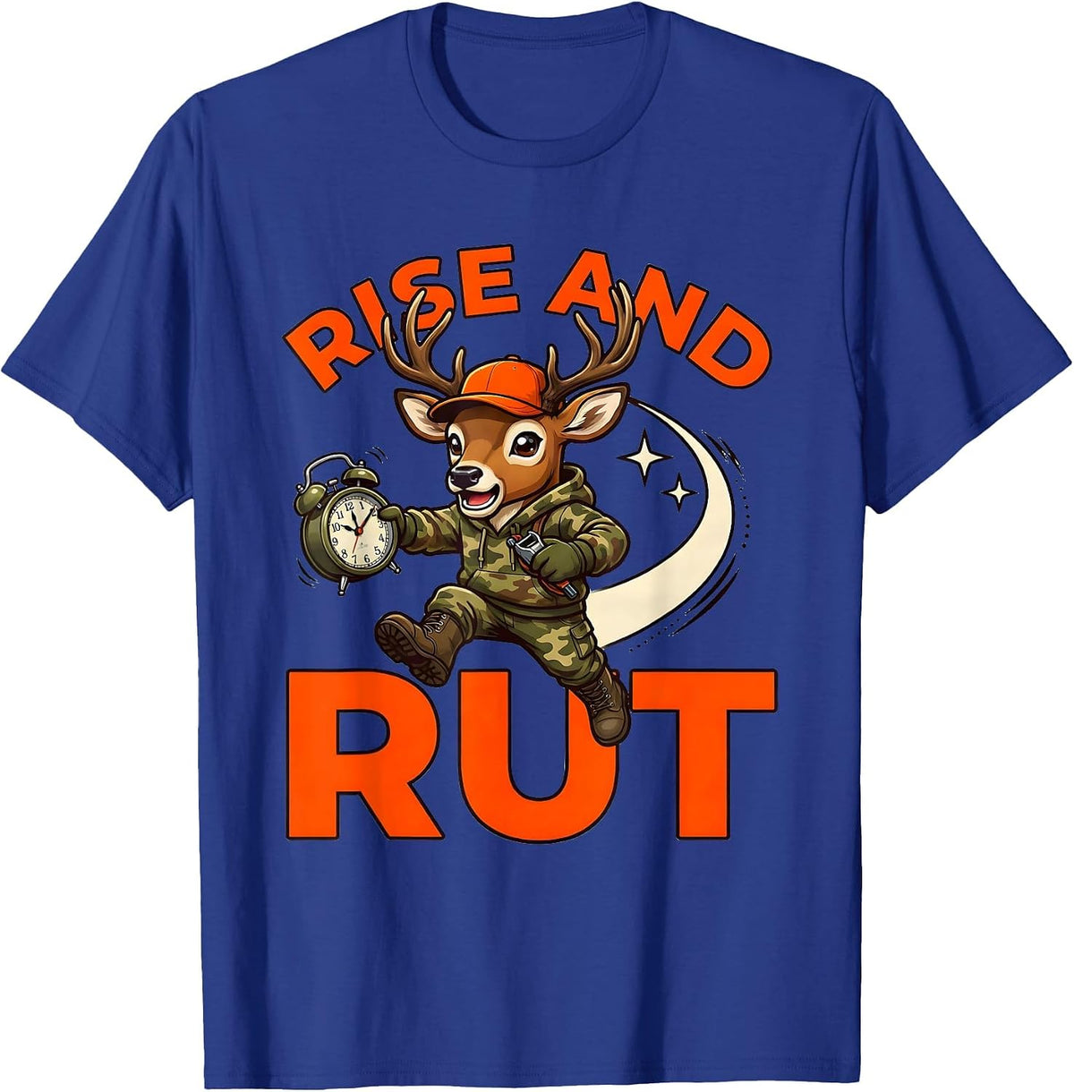 RISE AND RUT Funny Deer Hunter Hunting Season T-Shirt - Royal Blue