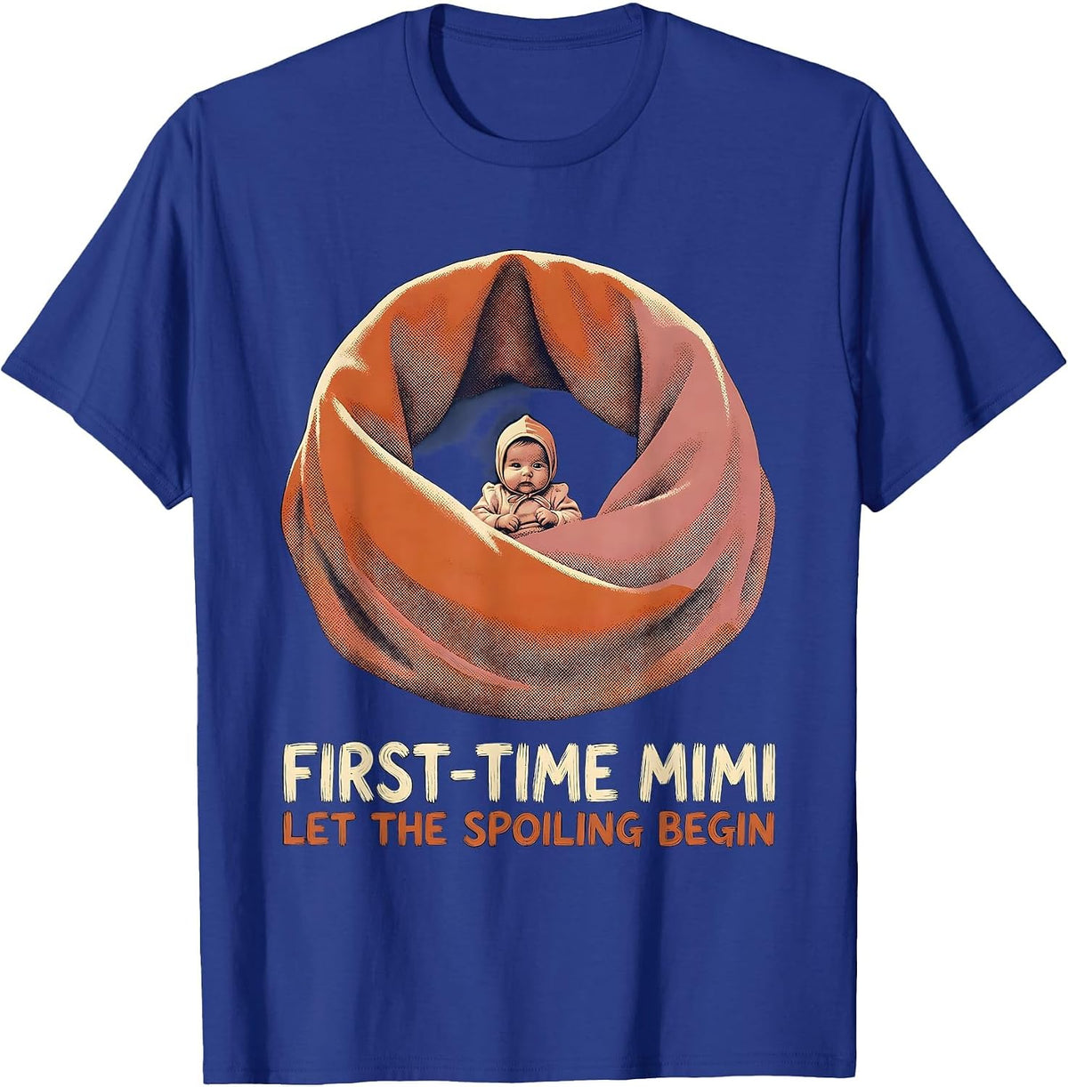 First-Time Mimi Let The Spoiling Begin New Grandparent Gift T-Shirt - Royal Blue