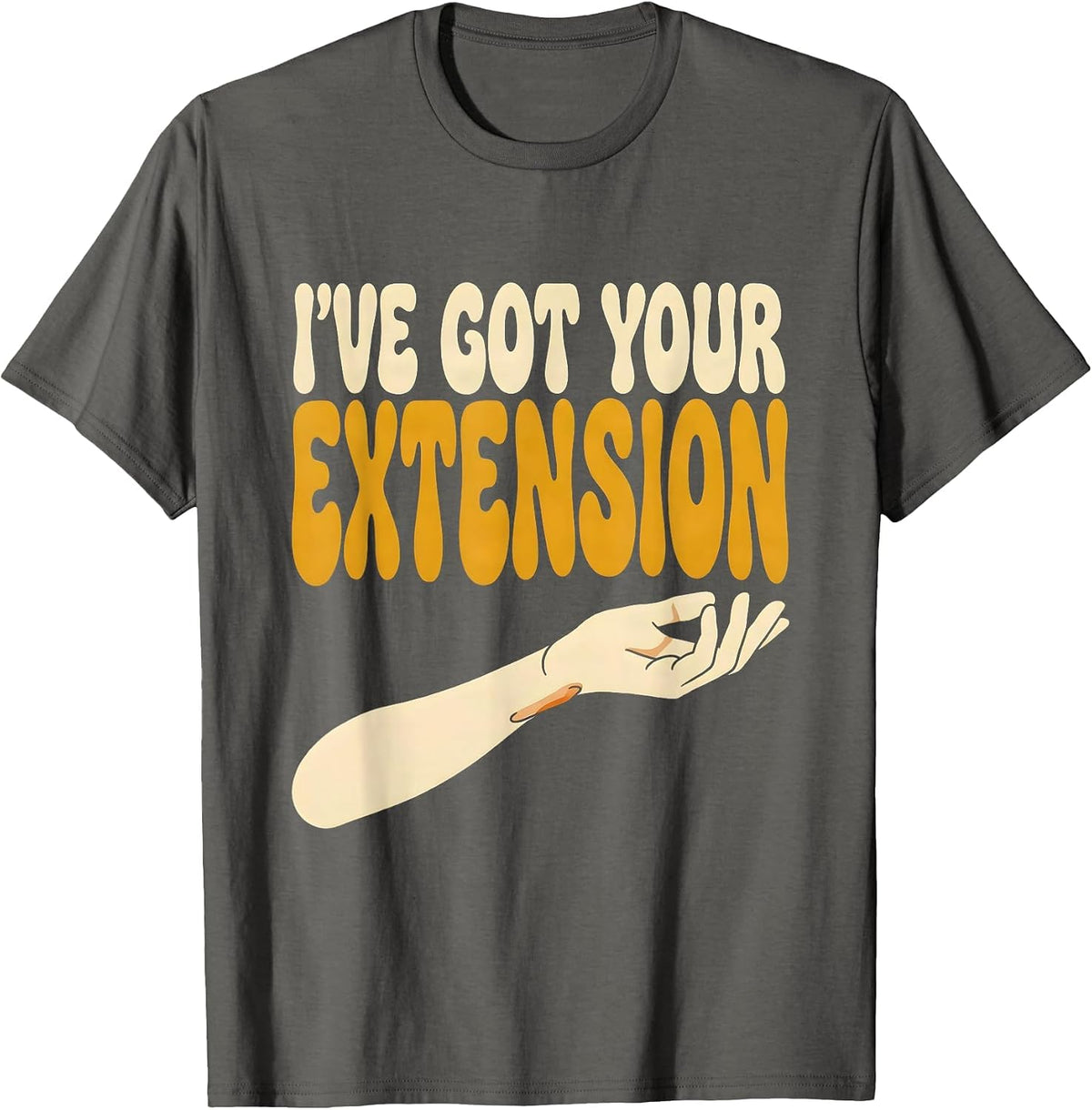Men's I've Got Your Extension Retro Physical Therapist PT Gift T-Shirt - Asphalt Grey