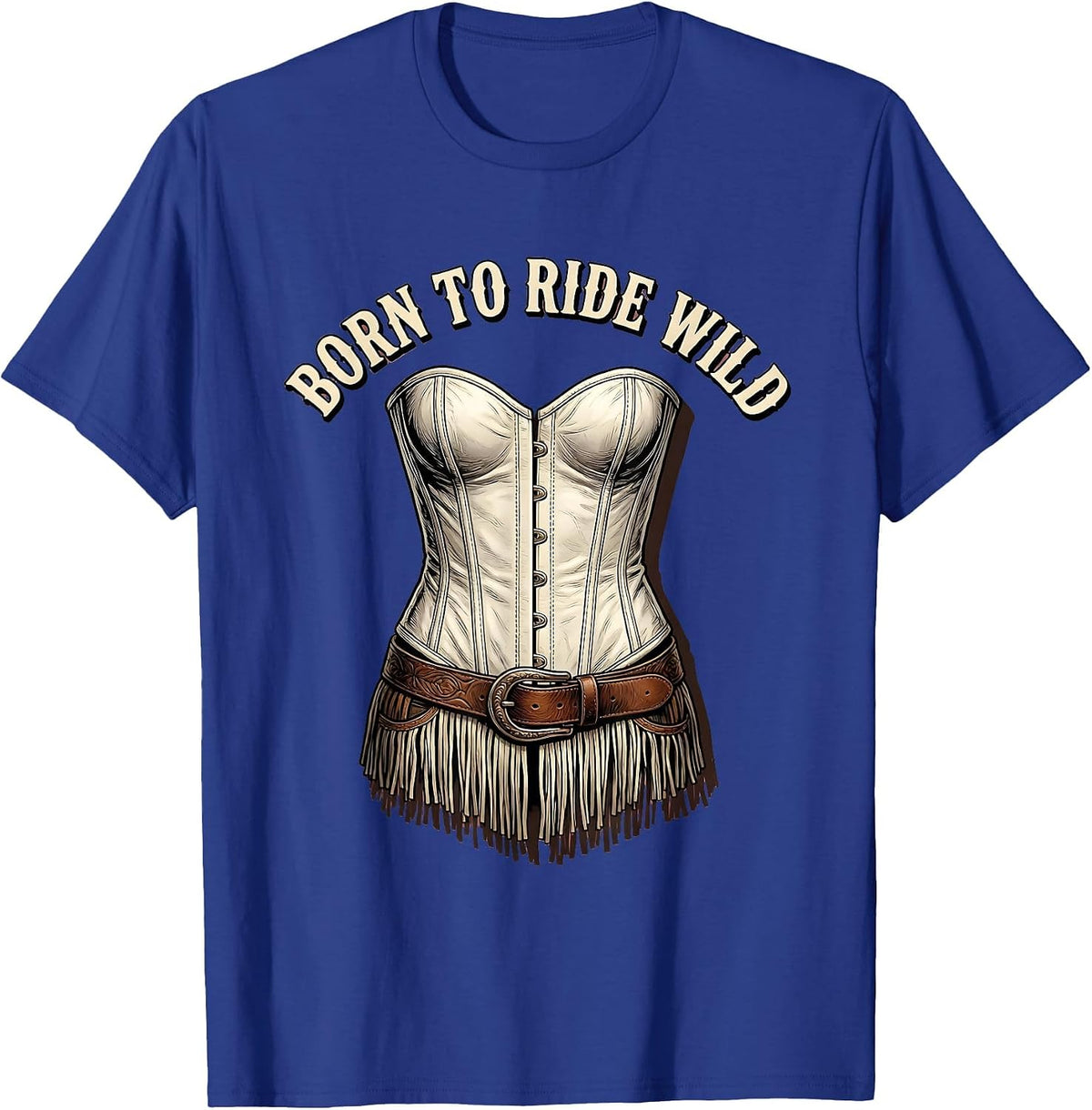 Born to Ride Wild White Cowgirl Design T-Shirt - Royal Blue