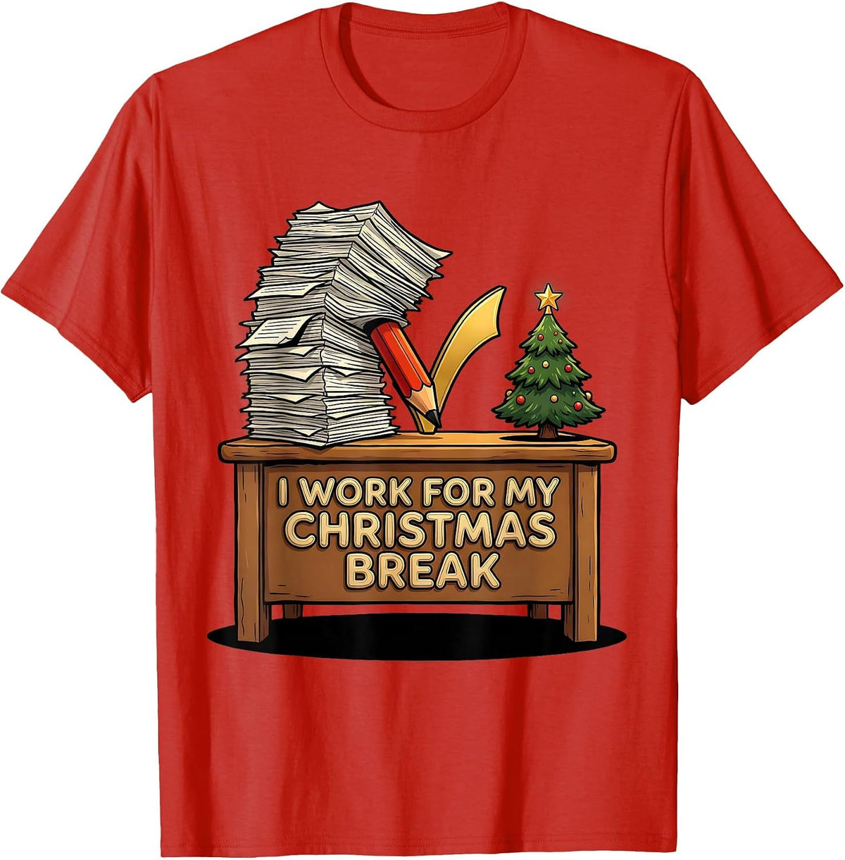 Men's I Work For My Christmas Break Funny Teacher Winter Break T-Shirt - Red
