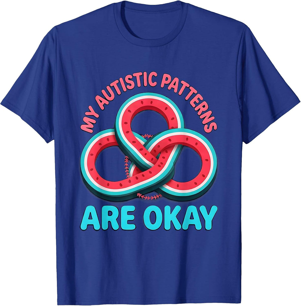 Men's My Autistic Patterns Are Okay Funny Neurodivergent Awareness T-Shirt - Royal Blue
