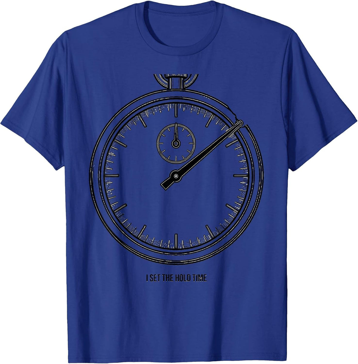 Men's I Set The Hold Time Funny Physical Therapist PT Gift T-Shirt - Royal Blue