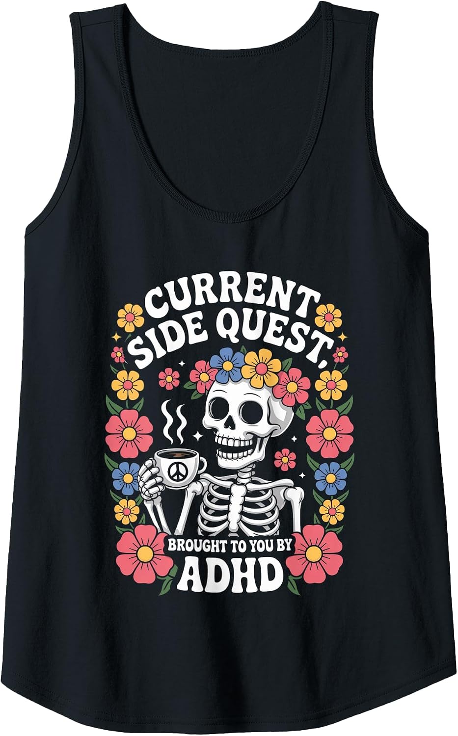 Current Side Quest Brought to You by ADHD | Funny ADHD Meme Tank Top - Black