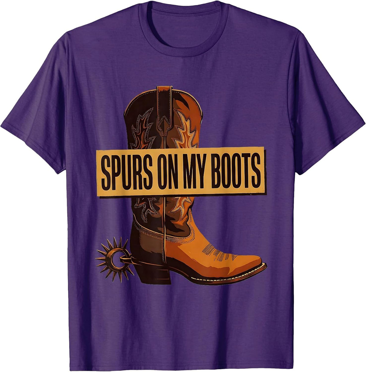 Spurs On My Boots Western Cowboy Design T-Shirt - Purple