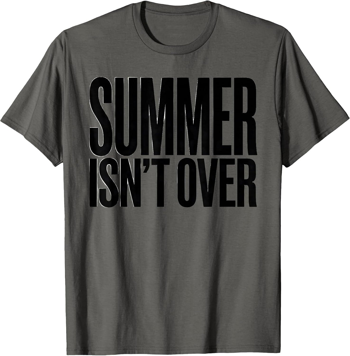 Summer Isn't Over Minimalist Grill Dad Last Cookout Humor T-Shirt - Asphalt Grey