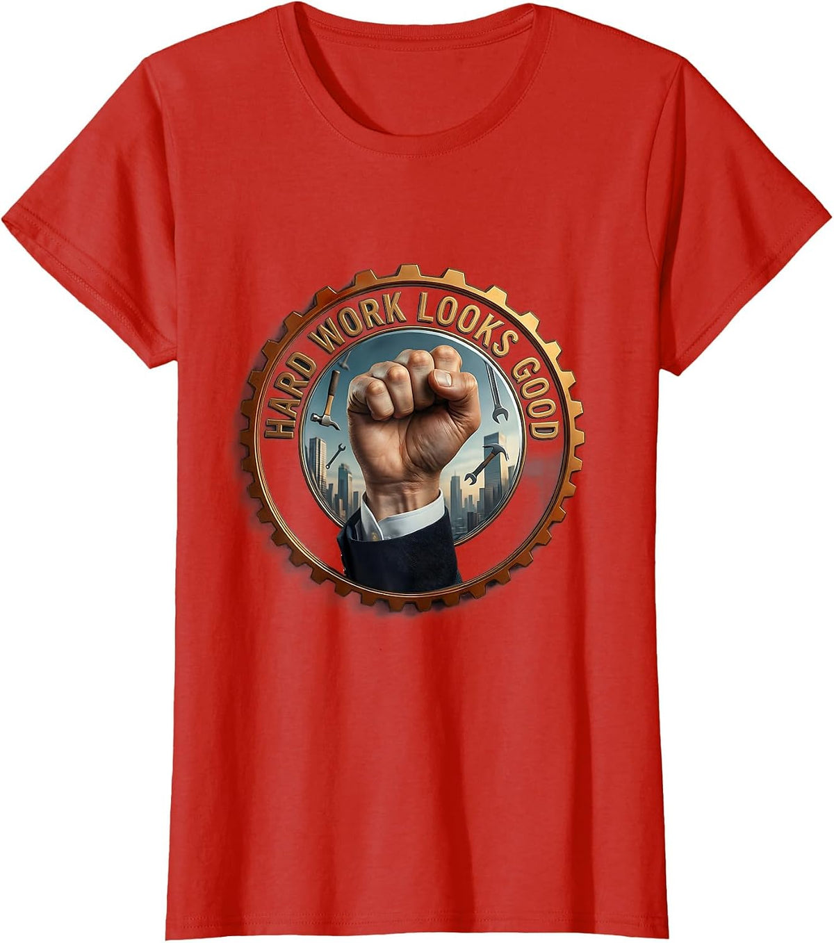 Hard Work Looks Good Labor Day Graphic Design T-Shirt - Red
