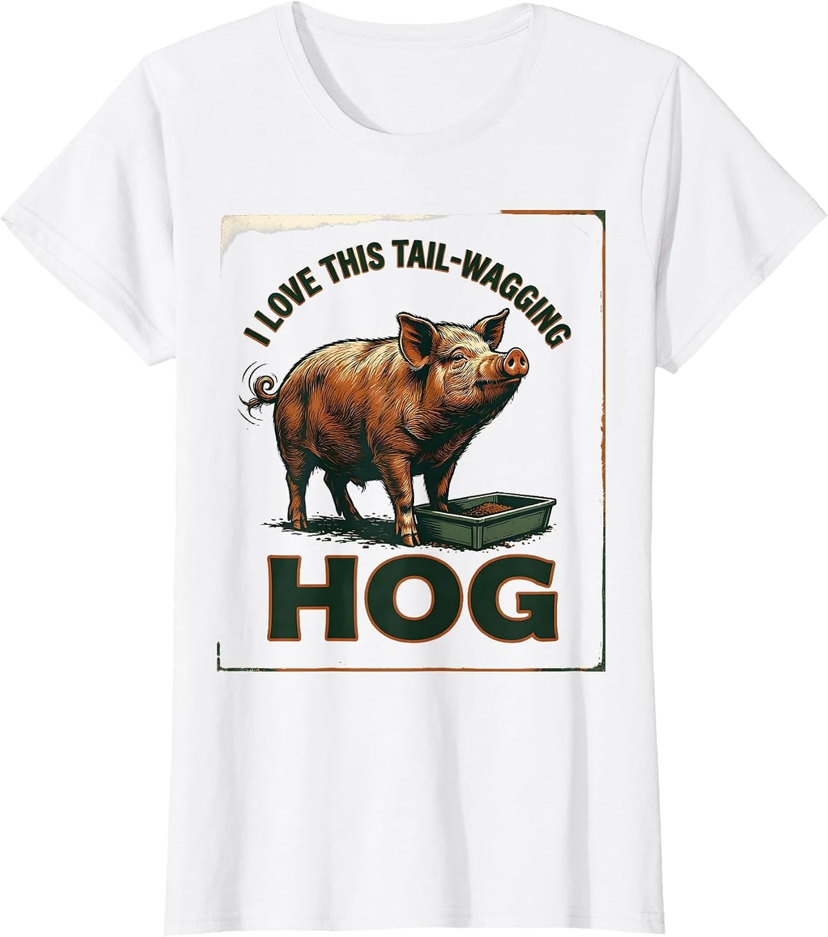 I Love This Tail-Wagging Hog Vintage Pig Lover Farm Animal T-Shirt - White