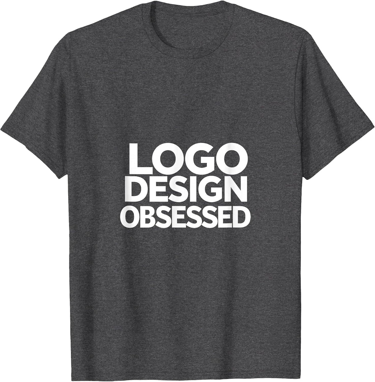 Logo Design Obsessed Graphic Designer Tee T-Shirt - Dark Heather Grey