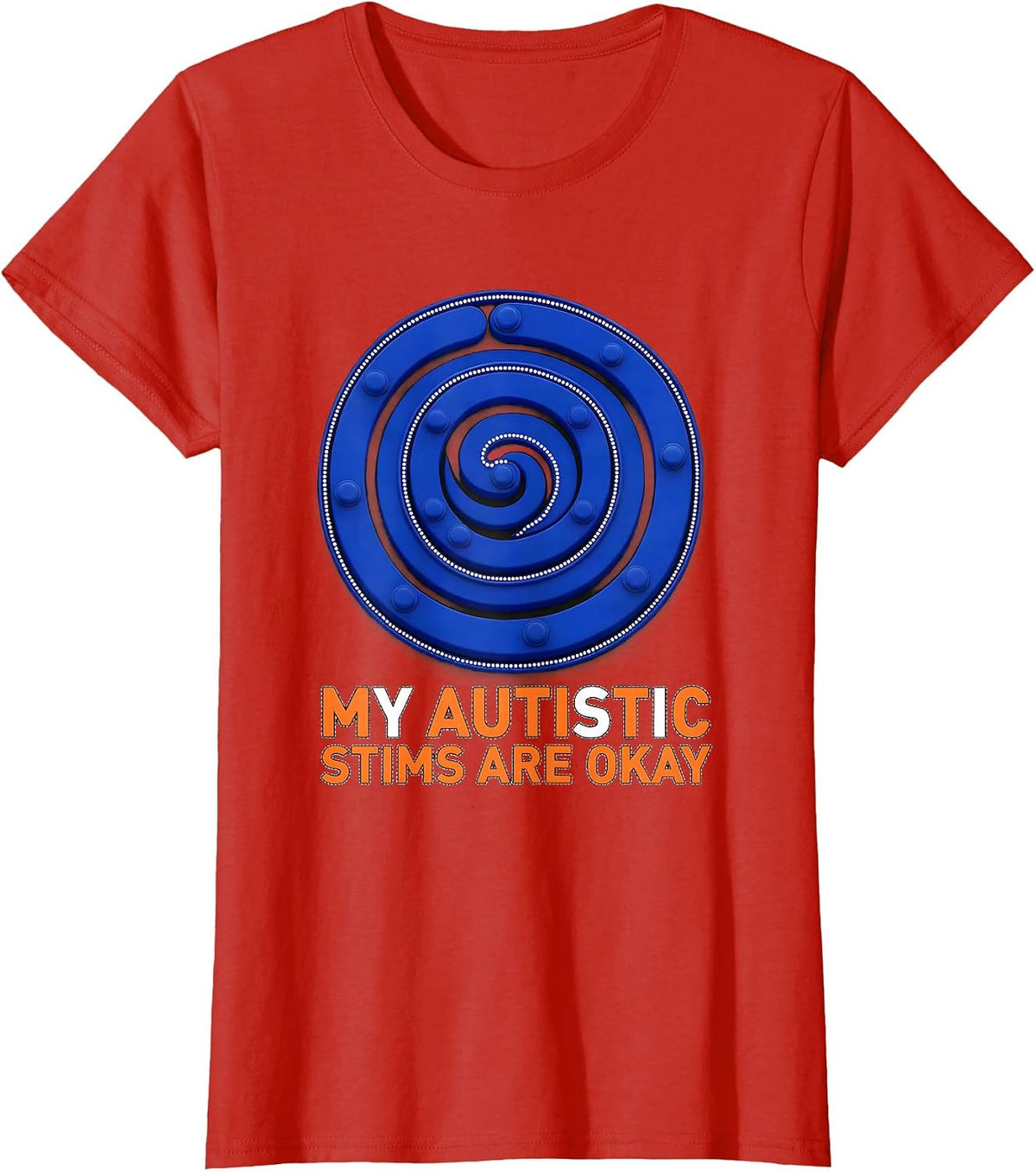 Women's My Autistic Stims Are Okay Funny Neurodivergent Awareness T-Shirt - Red
