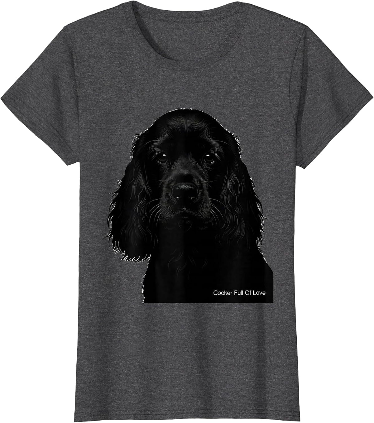 Women's Cocker Full Of Love Funny Dog Lover Breed Humor T-Shirt - Dark Heather Grey