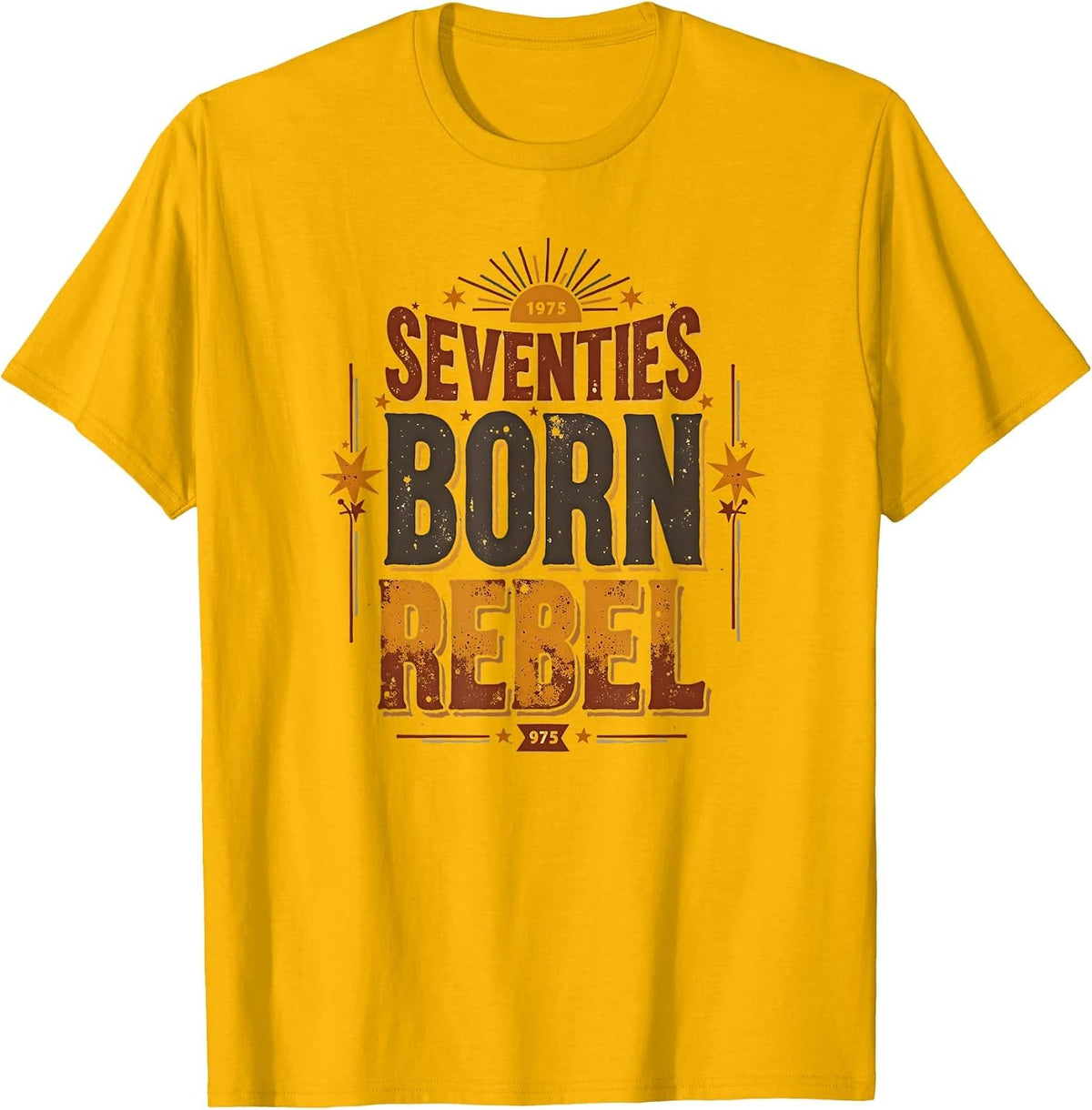 Seventies Born Rebel Vintage 1975 Design T-Shirt - Golden Yellow