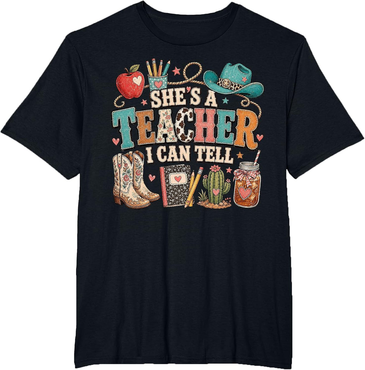 She's A Teacher I Can Tell Back to School Western Classroom T-Shirt - Black