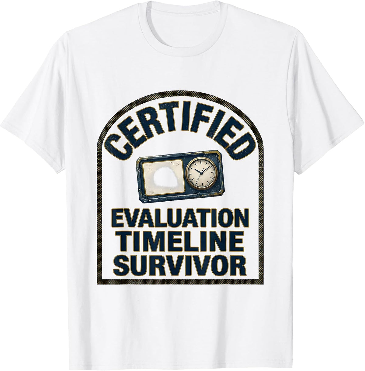Men's Certified Evaluation Timeline Survivor Funny SPED Teacher T-Shirt - White
