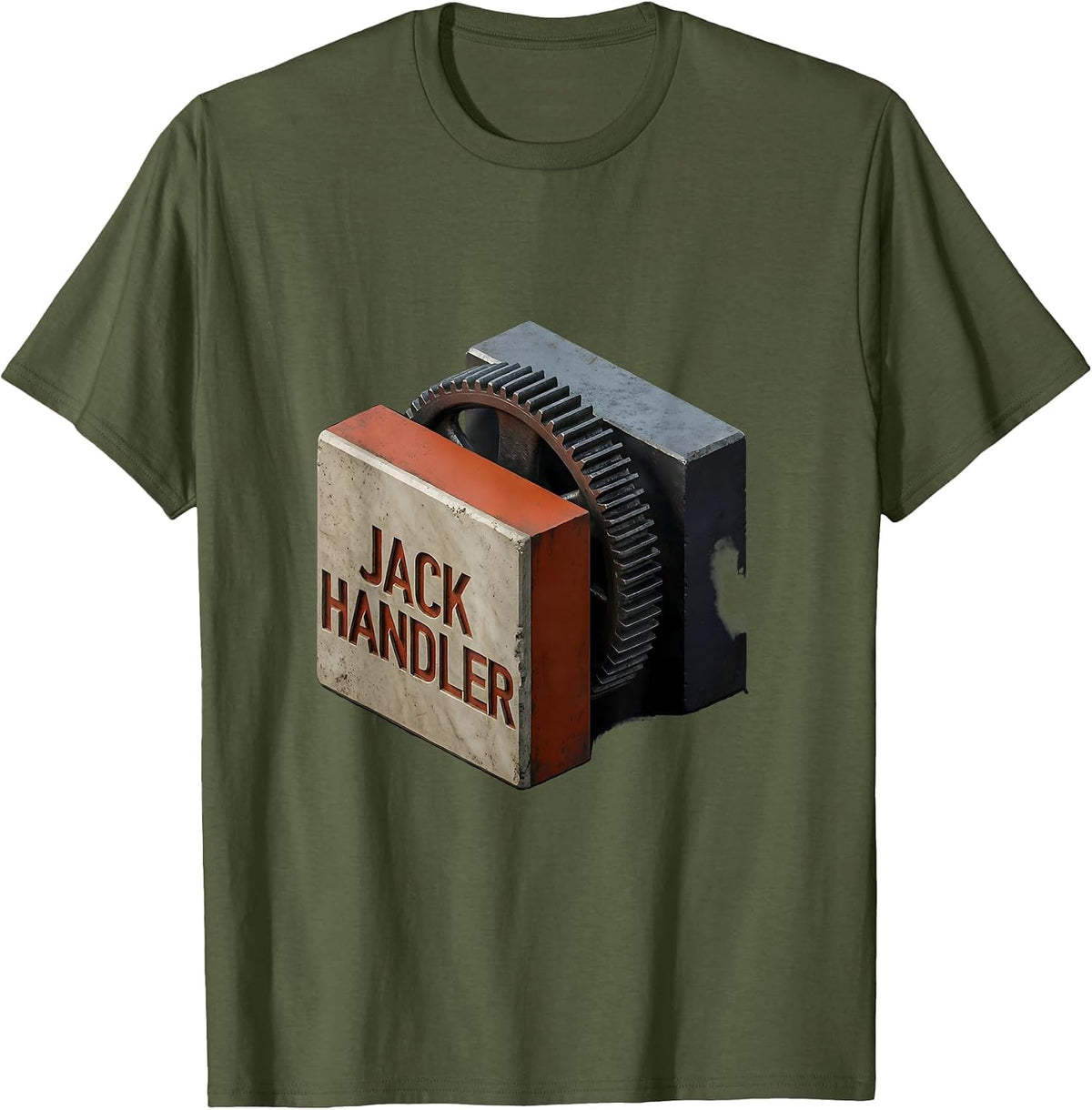 Jack Handler Rugged Oilfield Worker Gift Occupational Pride T-Shirt - Olive Green
