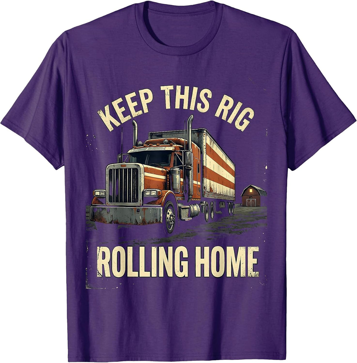 Keep This Rig Rolling Home Distressed Patriotic Semi Truck T-Shirt - Purple