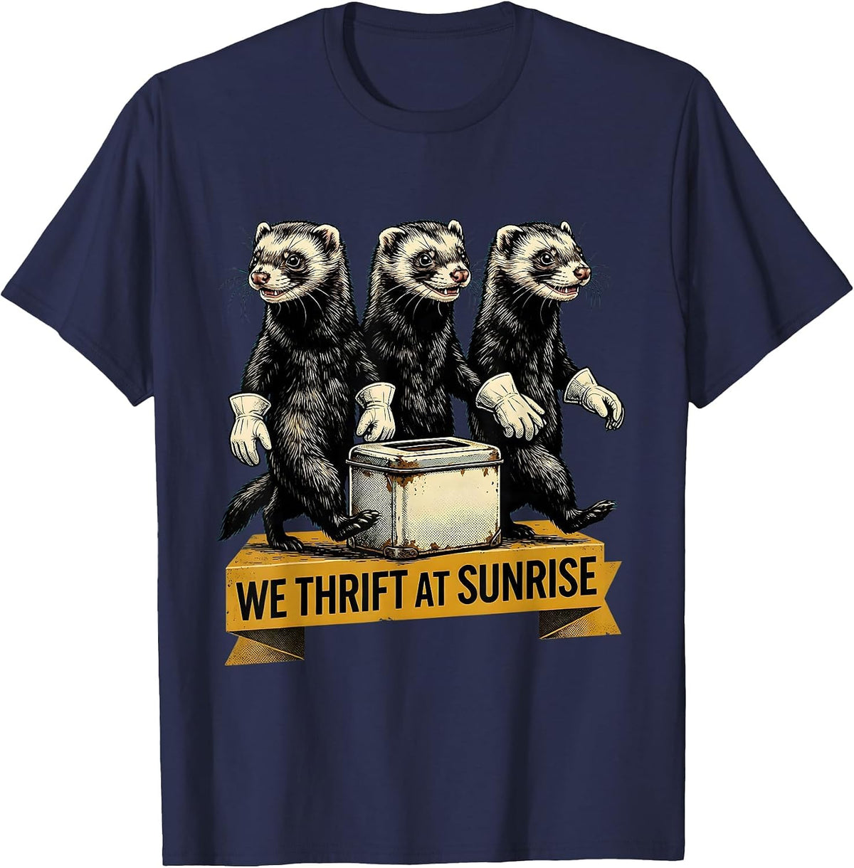 We Thrift At Sunrise Retro Cartoon Ferret Lover Thrifting T-Shirt - Navy Blue