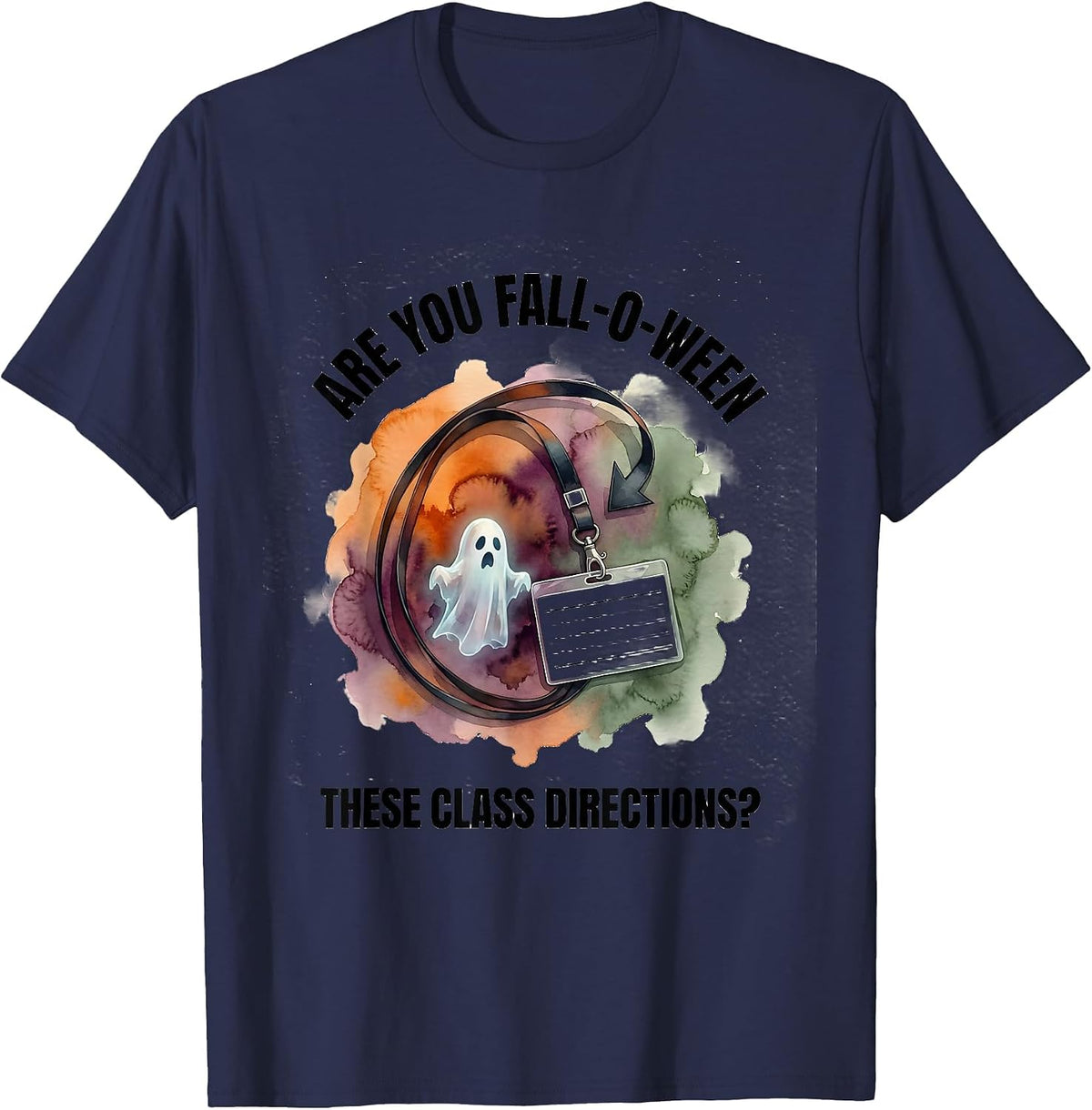 Men's Are You Fall-O-Ween These Class Directions Teacher T-Shirt - Navy Blue