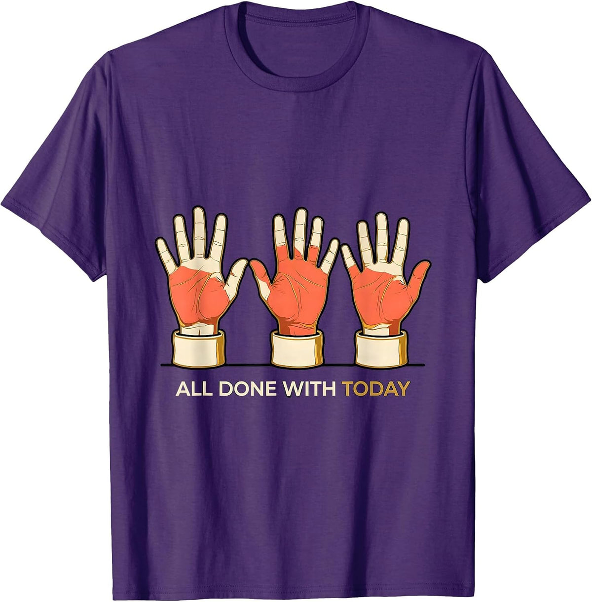 Men's All Done With Today Flat Outlined ASL Sign Language Teacher T-Shirt - Purple