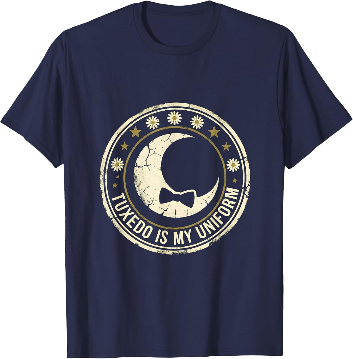Tuxedo Is My Uniform Formal Style Design T-Shirt - Navy Blue
