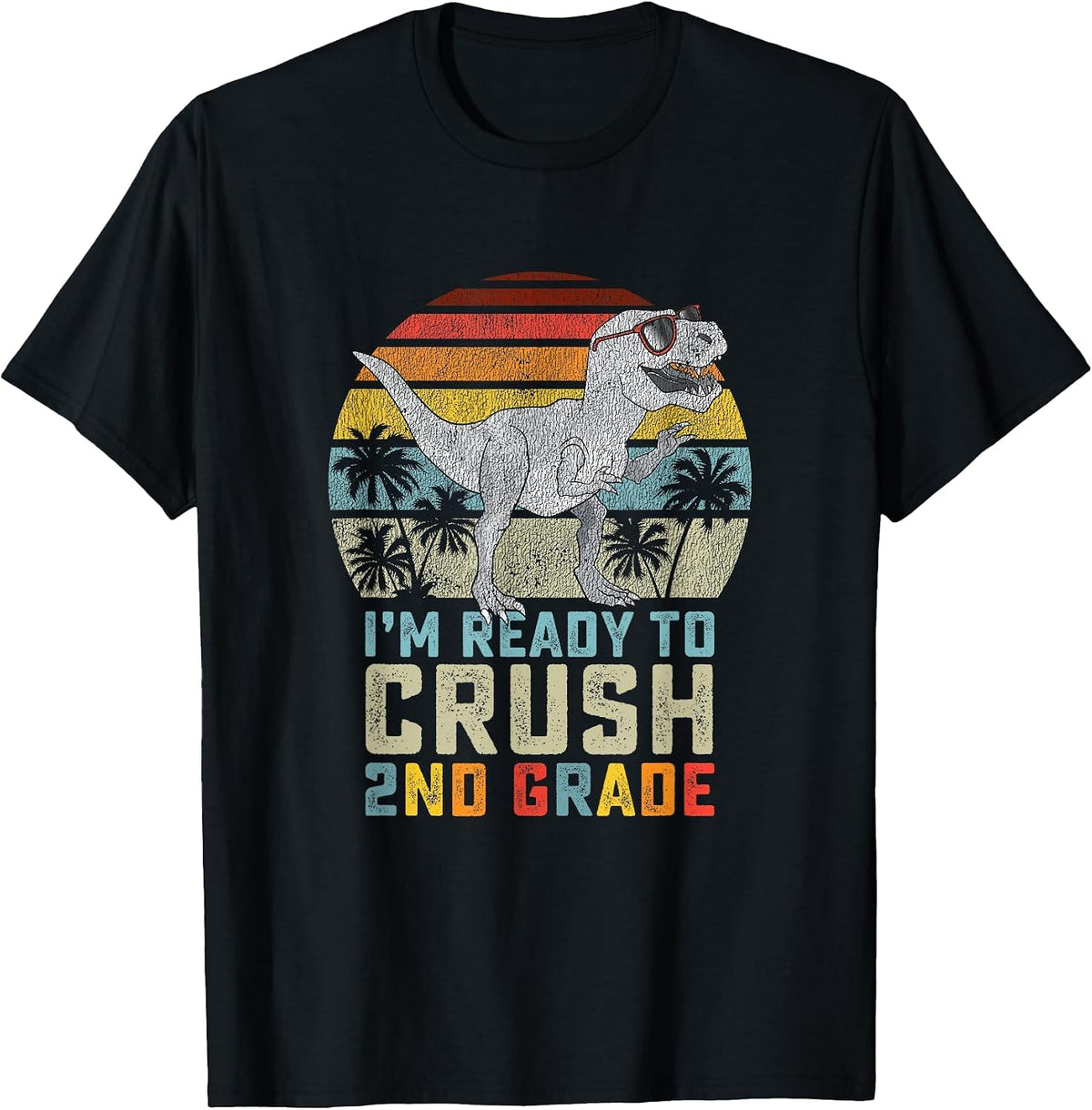 Ready to Crush Second 2nd Grade Dinosaur Back to School Boys T-Shirt - Black