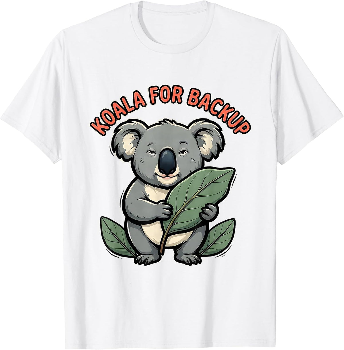 Men's Koala For Backup Cute Koala Pun Animal Lover Humor T-Shirt - White