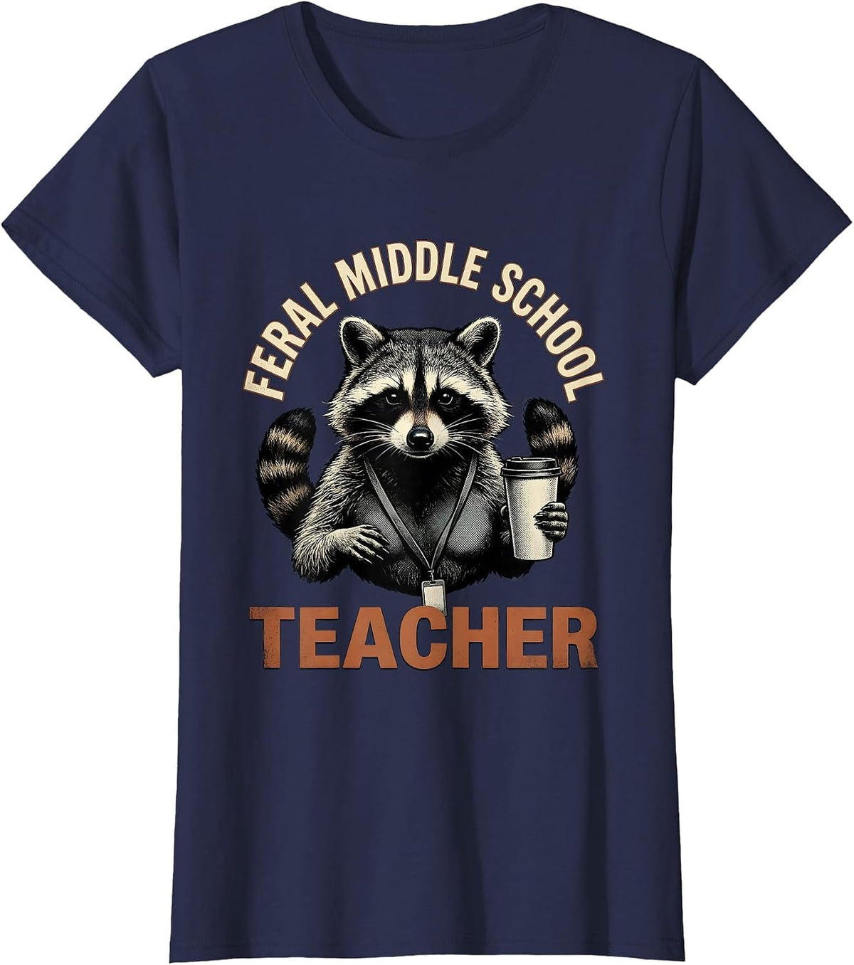 Women's Feral Middle School Teacher Vintage Funny Teacher Back T-Shirt - Navy Blue