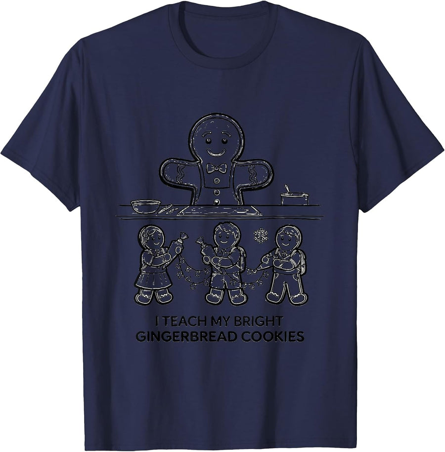 I Teach My Bright Gingerbread Cookies Funny Teacher T-Shirt - Navy Blue