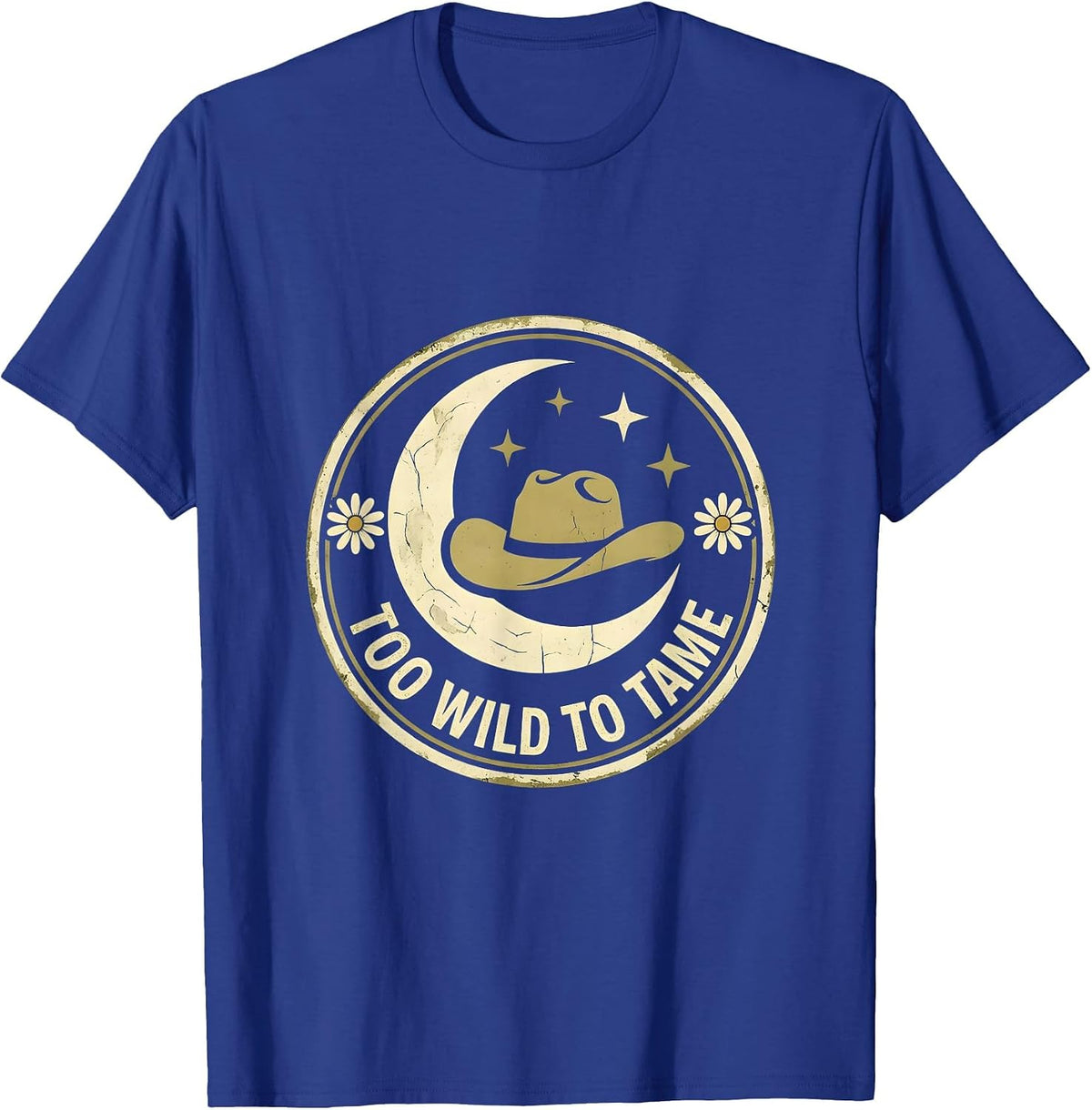 Too Wild To Tame White Cowgirl Design T-Shirt - Royal Blue