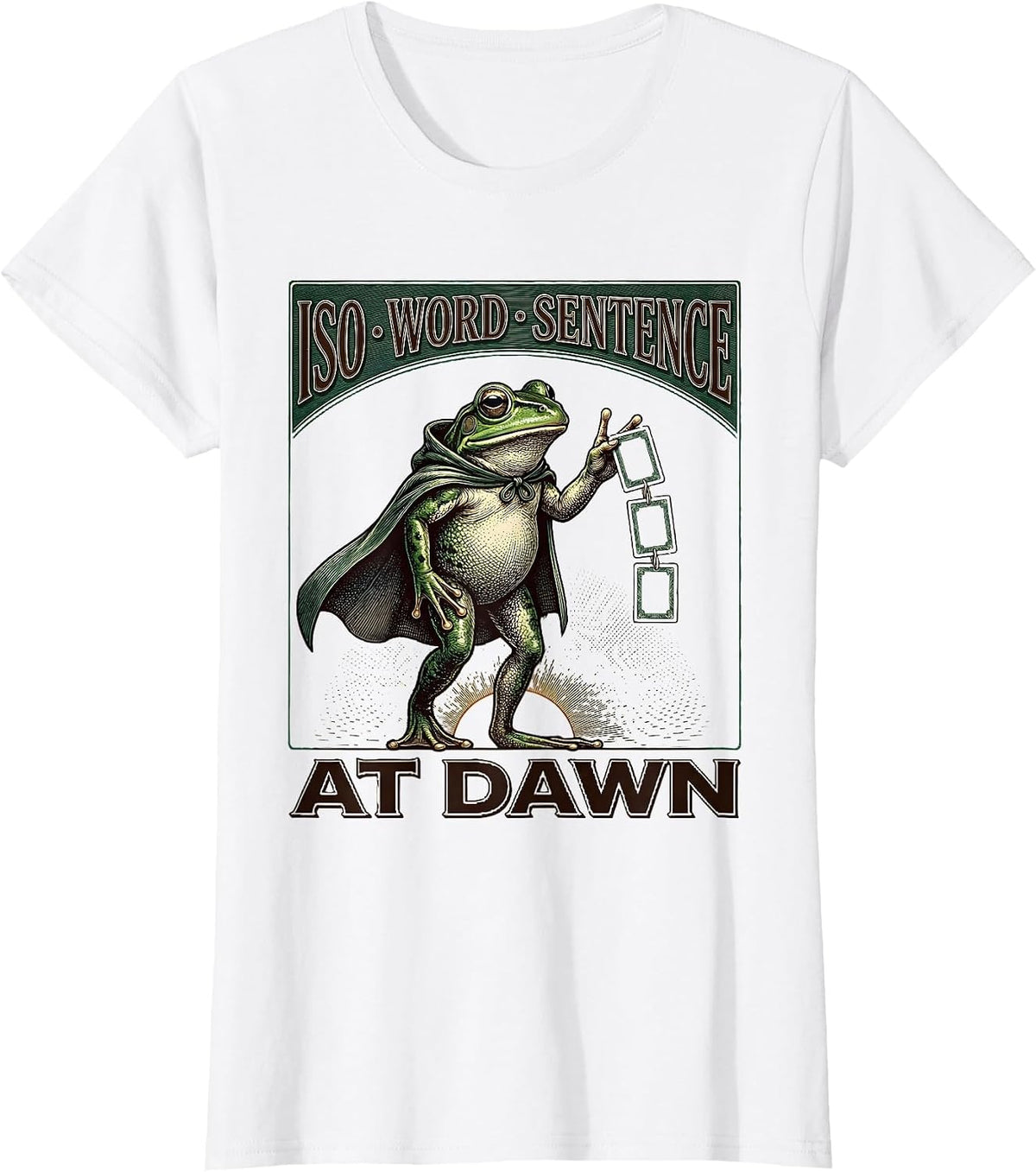 Iso, Word, Sentence, At Dawn Funny Frog Teacher Profession T-Shirt - White