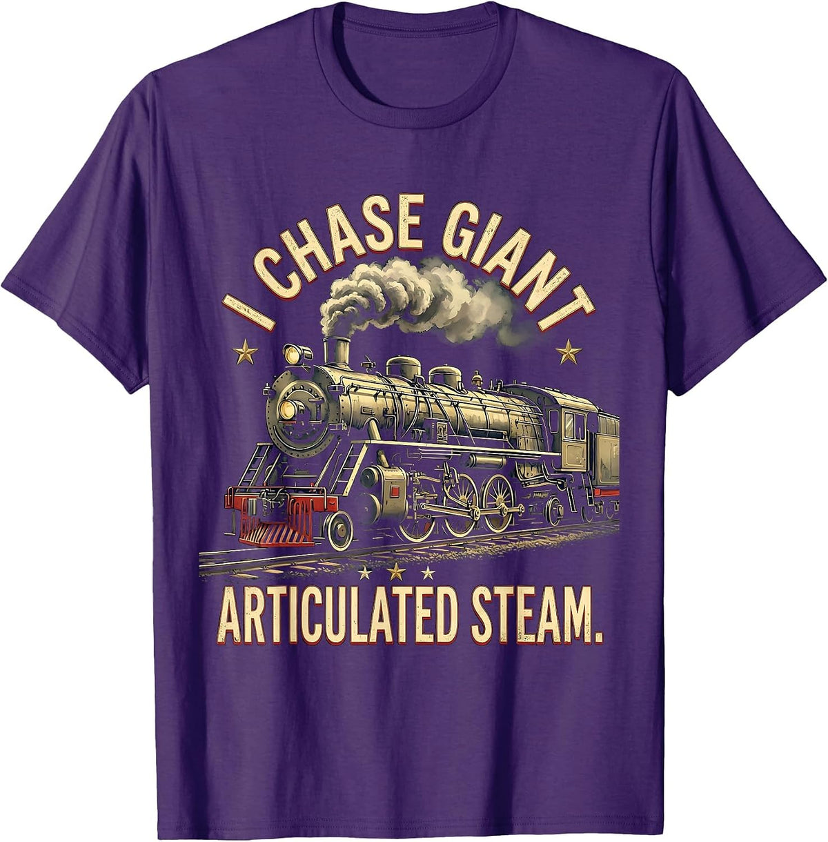 I Chase Giant Articulated Steam Vintage Train Enthusiast T-Shirt - Purple